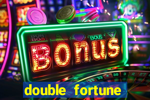 double fortune minutos pagantes